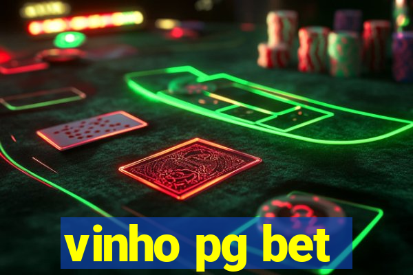 vinho pg bet